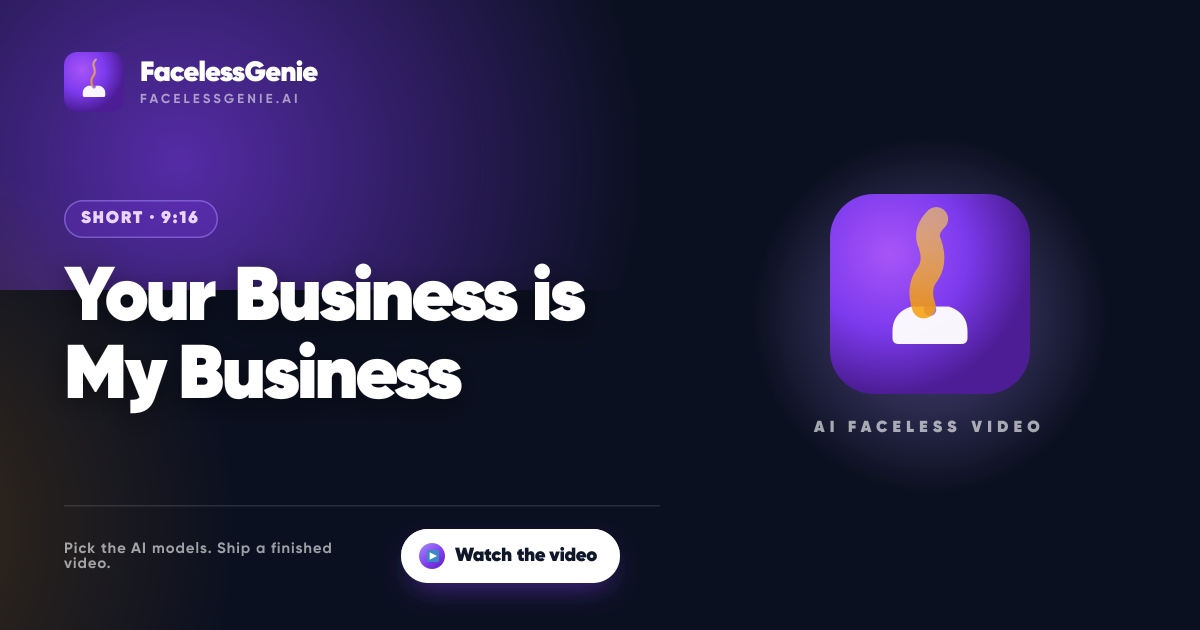Your Business is My Business